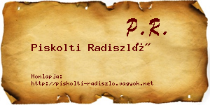 Piskolti Radiszló névjegykártya